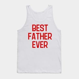 Best Father Ever Tank Top